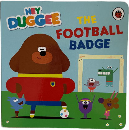 Hey Duggee The Football Badge